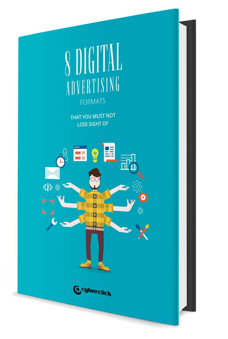 8 digital advertising formats that you must not lose sight of